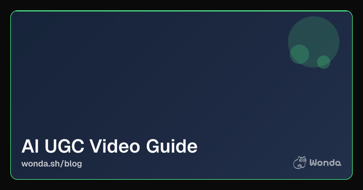 How to Create AI UGC Videos That Convert: A Developer's Guide hero image